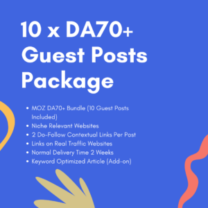DA70+ Guest Posting Package (10 Guest Posts Included)